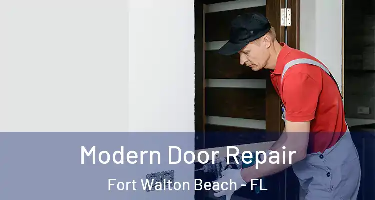  Modern Door Repair Fort Walton Beach - FL