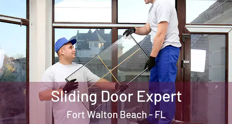  Sliding Door Expert Fort Walton Beach - FL